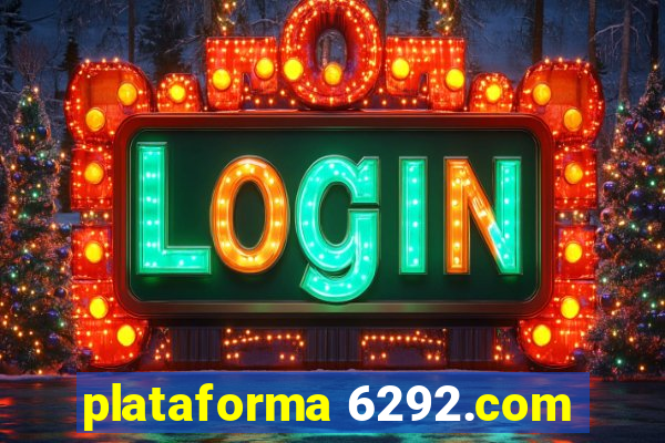 plataforma 6292.com